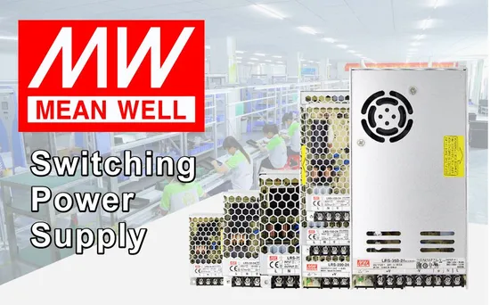 Meanwell Power Supplies Mean Well Industrial Regulated Switch Mode 5V 12V 15V 24V 36V48V 100W 150W 200W 350W 450W 600W LED Driver DC Switching Power Supply 